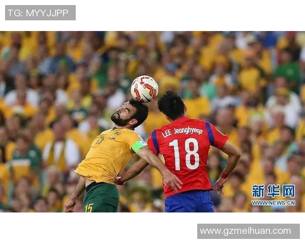 澳大利亚与韩国足球比赛直播全程回顾及精彩瞬间分享 澳大利亚与韩国足球比赛直播全程回顾及精彩瞬间分享